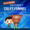 Thumbnail Building The Perfect Sales Funnel